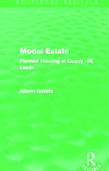 Model Estate (Routledge Revivals)