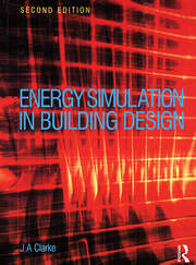 Energy Simulation in Building Design | Joseph Clarke | Taylor & Franci