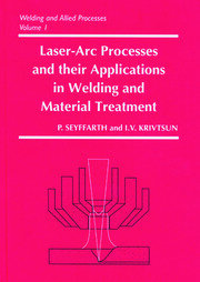 Laser-Arc Processes and Their Applications in Welding and Material Treatment