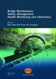 Bridge Maintenance, Safety Management, Health Monitoring and Informatics - IABMAS '08
