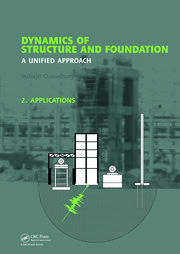 Dynamics of Structure and Foundation - A Unified Approach