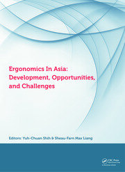 Ergonomics in Asia: Development, Opportunities and Challenges