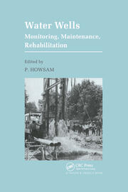 Water Wells - Monitoring, Maintenance, Rehabilitation
