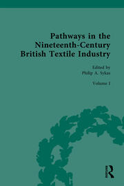 Pathways in the Nineteenth-Century British Textile Industry | Philip S