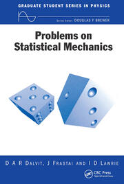 Problems on Statistical Mechanics 洋書 Problems on Statistical Mechanics | D.A.R Dalvit, J Frastai, Ian Lawri