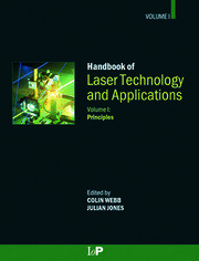 Handbook of Laser Technology and Applications (Three- Volume Set)