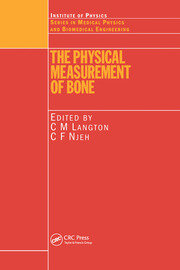 The Physical Measurement of Bone