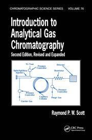 Introduction to Analytical Gas Chromatography, Second Edition, Revised and Expanded
