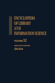 Encyclopedia of Library and Information Science