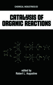 Catalysis of Organic Reactions