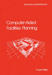 Computer-Aided Facilities Planning