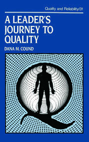 A Leader's Journey to Quality