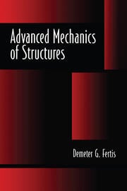 Advanced Mechanics of Structures