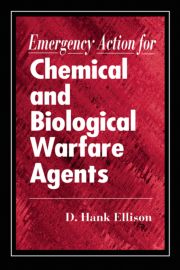 Emergency Action for Chemical and Biological Warfare Agents