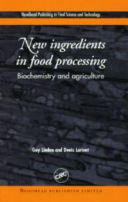 New Ingredients in Food Processing