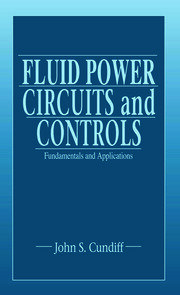 Fluid Power Circuits and Controls