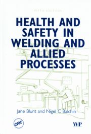 Health and Safety in Welding and Allied Processes, Fifth Edition