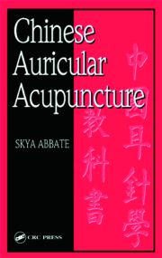 Chinese Auricular Acupuncture