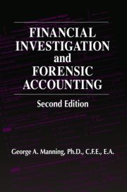 Financial Investigation and Forensic Accounting, Second Edition