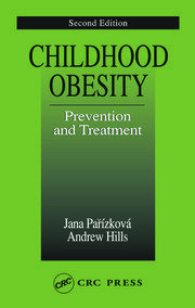Childhood Obesity Prevention and Treatment, Second Edition