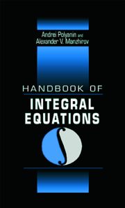 Handbook of Integral Equations