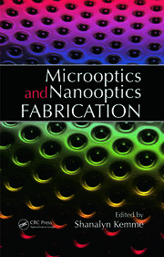 Microoptics and Nanooptics Fabrication