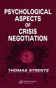 Psychological Aspects of Crisis Negotiation