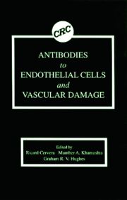 Antibodies to Endothelial Cells and Vascular Damage