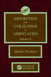 Absorption and Utilization of Amino Acids, Volume II