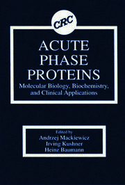 Acute Phase Proteins Molecular Biology, Biochemistry, and Clinical Applications