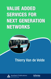 Value-Added Services for Next Generation Networks