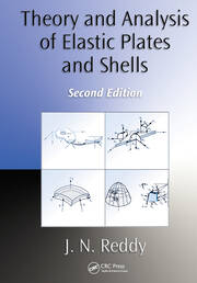Theory and Analysis of Elastic Plates and Shells, Second Edition