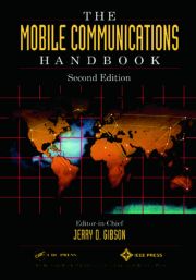 The Mobile Communications Handbook, Second Edition
