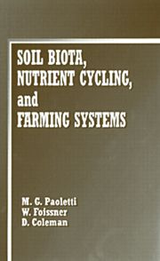 Soil Biota, Nutrient Cycling and Farming Systems