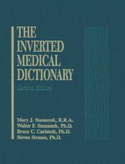Inverted Medical Dictionary, Second Edition