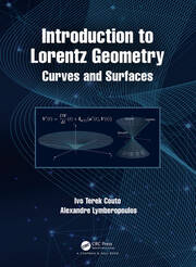 Introduction to Lorentz Geometry | Curves and Surfaces | Ivo Terek Cou