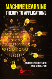 Machine Learning | Theory to Applications | Seyedeh Leili Mirtaheri, R