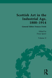 Scottish Art in the Industrial Age, 1800-1914 | Scottish Art in the In