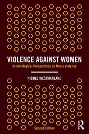 Violence Against Women | Criminological Perspectives on Men's Violence