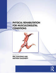 Physical Rehabilitation for Musculoskeletal Conditions | Eric Chaconas