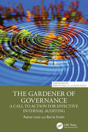 The Gardener of Governance | A Call to Action for Effective Internal A