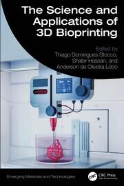 In Vivo Studies of Bioprinted Tissues and Organs | 9 | The Science and