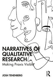 洋書 Hagenberg Research Narratives of Qualitative Research | Making Praxis Visible | Josh Tene