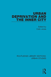 defining-urban-deprivation-2-urban-deprivation-and-the-inner-city