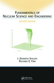 Fundamentals of Nuclear Science and Engineering Second Edition