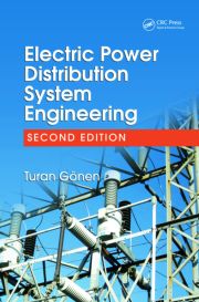 Electric Power Distribution System Engineering, Second Edition