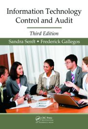 Information Technology Control and Audit, Third Edition