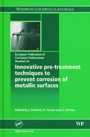 Innovative Pre-treatment Techniques to Prevent Corrosion of Metallic Surfaces (EFC 54)
