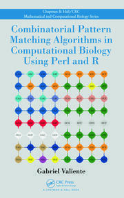 Combinatorial Pattern Matching Algorithms in Computational Biology Using Perl and R