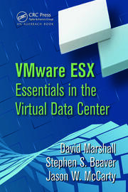 VMware ESX Essentials in the Virtual Data Center